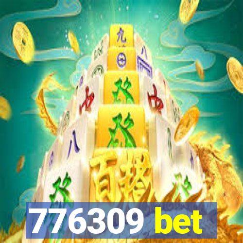 776309 bet